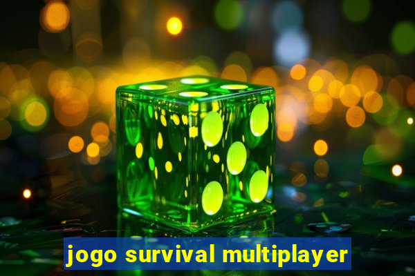 jogo survival multiplayer